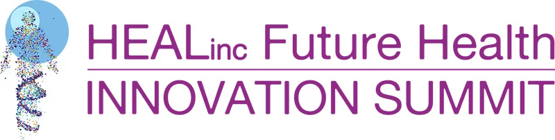 HEALinc Future Health Innovation Summit