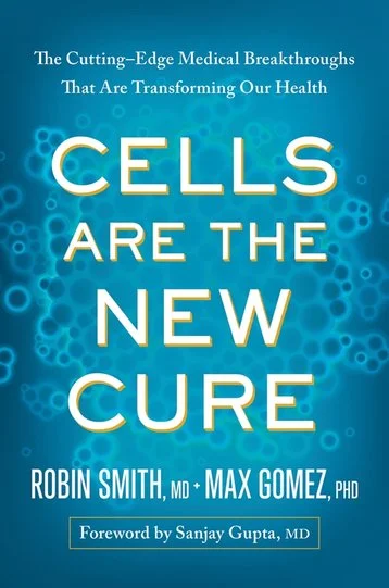 Cells Are the New Cure cover